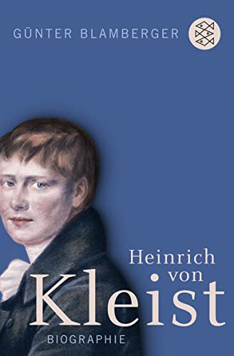 Heinrich von Kleist: Biographie